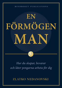Bild på En förmögen man; Hur du skapar, bevarar och låter pengarna arbeta för dig