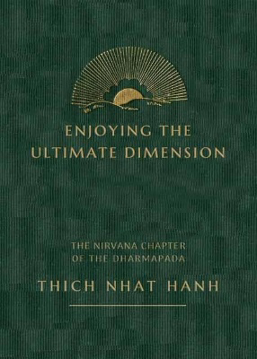 Bild på Enjoying the Ultimate: Commentary on the Nirvana Chapter of the Chinese Dharmapada