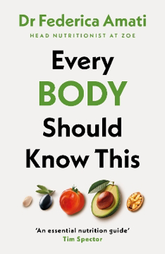 Bild på Every Body Should Know This: The Science of Eating for a Lifetime of Health