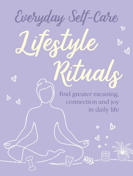 Bild på Everyday Self-Care: Lifestyle Rituals