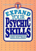 Bild på Expand Your Psychic Skills