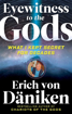 Bild på EYEWITNESS TO THE GODS