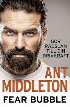 Bild på Fear bubble : gör rädslan till din inre drivkraft