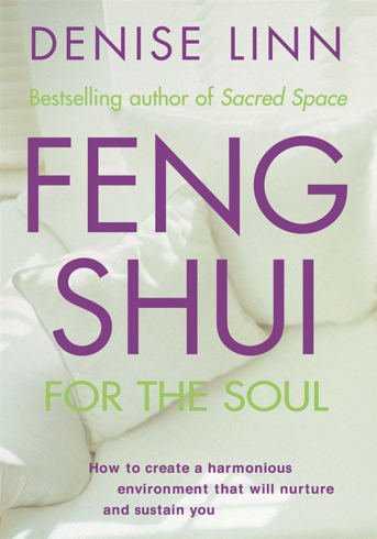 Bild på Feng shui for the soul - how to create a harmonious environment that will n