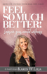 Bild på Feel so much better