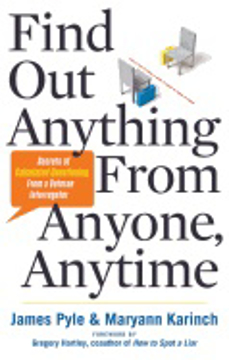 Bild på Find Out Anything From Anyone, Anytime : Secrets of Calculated Questioning From a Veteran Interrogator