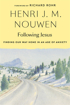 Bild på Following Jesus: Finding Our Way Home in an Age of Anxiety