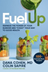 Bild på Fuel Up: 100+ Nutrient-Rich Recipes that Will Help You Harness the Power of Your Blender and "Cheat" Your Way to Good Health