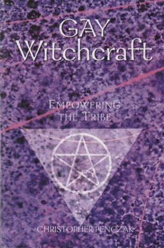Bild på Gay Witchcraft: Empowering the Tribe