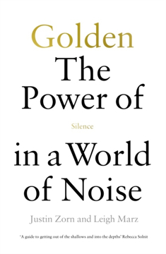 Bild på Golden: The Power of Silence in a World of Noise