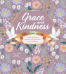 Bild på Grace and Kindness Coloring Book: A Coloring Book of Devotion, Encouragement, and Inner Peace