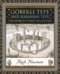 Bild på Göbekli Tepe and Karahan Tepe: The World's First Megaliths