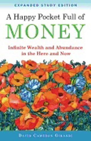 Bild på Happy pocket full of money - expanded study edition - infinite wealth and a