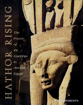 Bild på Hathor Rising: The Power Of The Goddess In Ancient Egypt (18