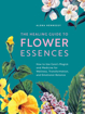 Bild på Healing Guide To Flower Essences