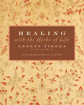 Bild på Healing with the Herbs of Life