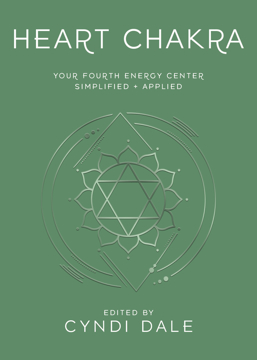 Bild på Heart Chakra: Your Fourth Energy Center Simplified and Applied
