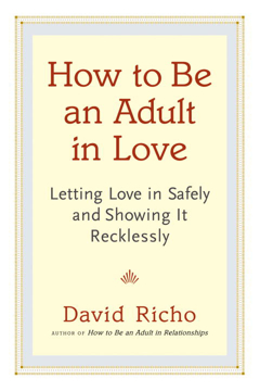 Bild på How to Be an Adult in Love