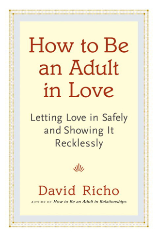 Bild på How to Be an Adult in Love