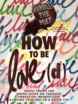 Bild på How to Be Love(d)