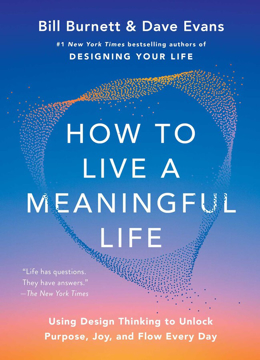 Bild på How to Live a Meaningful Life