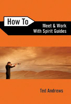 Bild på How to meet and work with spirit guides