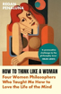 Bild på How to Think Like a Woman
