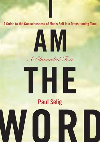 Bild på I am the word - a guide to the consciousness of mans self in a transitionin