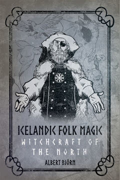 Bild på Icelandic Folk Magic: Witchcraft of the North