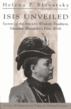 Bild på Isis unveiled - secrets of the ancient wisdom tradition, madame blavatskys