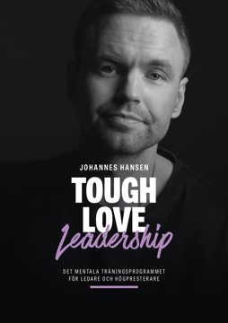 Bild på Tough Love Leadership