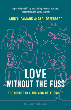 Bild på Love Without the Fuss : The Secret to a Thriving Relationship