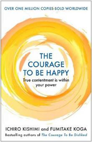Bild på The Courage to be Happy