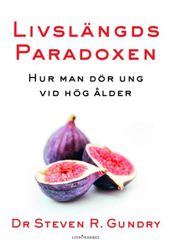 Bild på Livslängdsparadoxen : hur man dör ung vid hög ålder