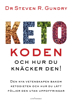 Bild på Ketokoden och hur du knäcker den!