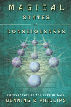 Bild på Magical States of Consciousness: Pathworking on the Tree of Life