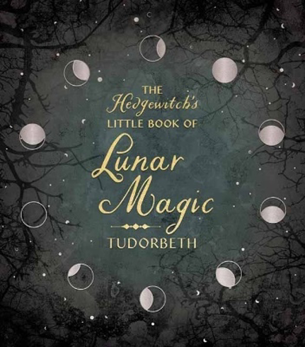 Bild på The Hedgewitch's Little Book of Lunar Magic