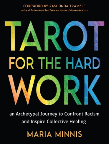 Bild på Tarot for the Hard Work: An Archetypal Journey to Confront Racism and Inspire Collective Healing