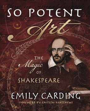 Bild på So Potent Art: The Magic of Shakespeare