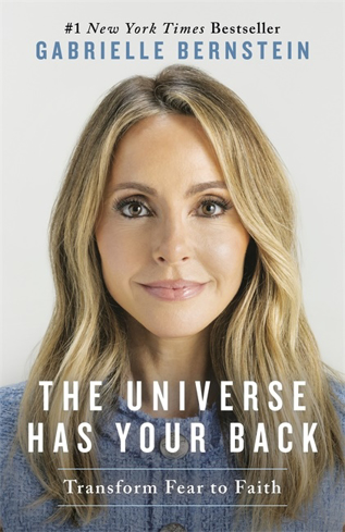 Bild på The Universe Has Your Back: How to Feel Safe and Trust Your Life, No Matter What