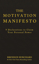 Bild på Motivation manifesto - 9 declarations to claim your personal power