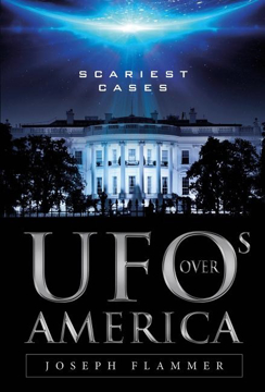 Bild på Ufos Over America : Scariest Cases