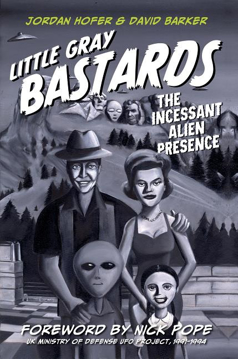 Bild på Little gray bastards - the incessant alien presence
