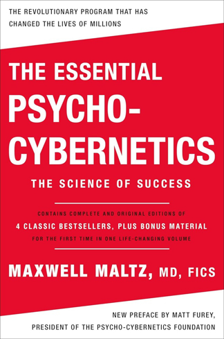 Bild på The Essential Psycho-Cybernetics: The Science of Success: Contains Complete and Original Editions of 4 Classic Bestsellers, Plus Bonus Material