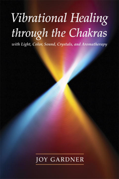 Bild på Vibrational Healing Through the Chakras
