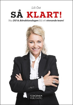 Bild på Så Klart! Hur DU & Attraktionslagen blir ett vinnande team