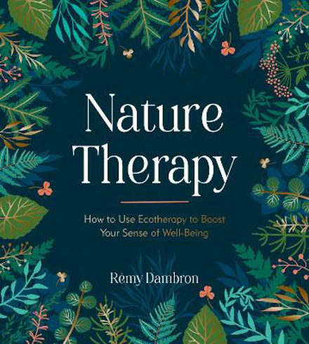 Bild på Nature Therapy: How to Use Ecotherapy to Boost Your Sense of Well-Being