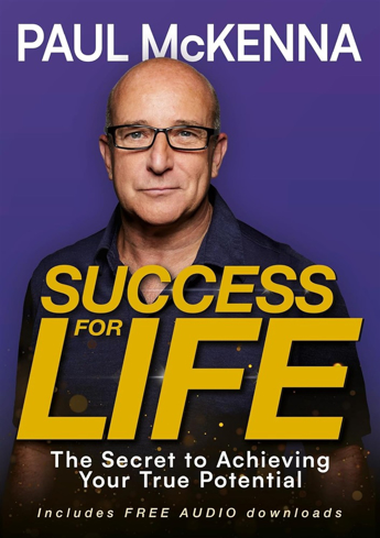 Bild på Success For Life: The Secret to Achieving Your True Potential
