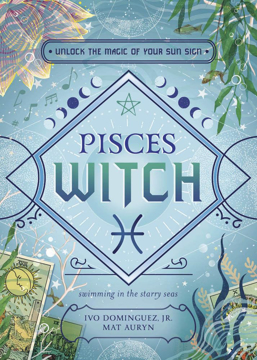 Bild på Pisces Witch: Unlock the Magic of Your Sun Sign