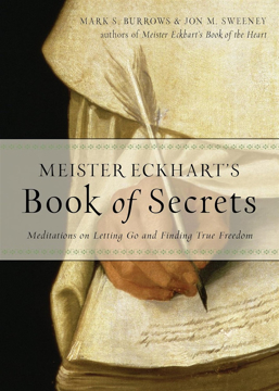 Bild på MEISTER ECKHART'S BOOK OF SECRETS